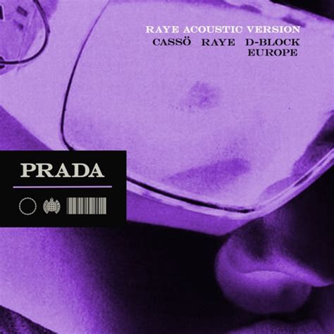 raye prada acoustic.